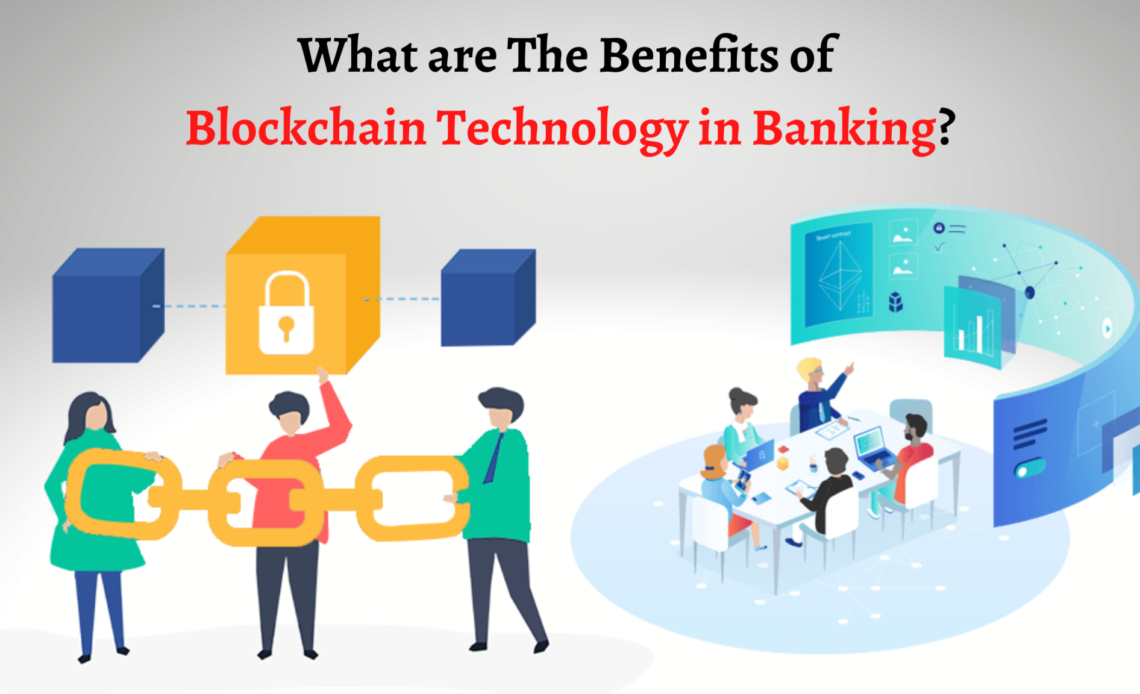 benefits of blockchain for banks